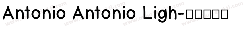 Antonio Antonio Ligh字体转换